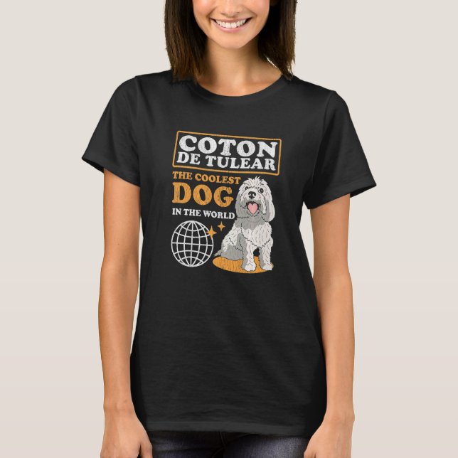 Camiseta Coton De Tulear Coolest Dog Dueño Coton De Tul (Anverso)