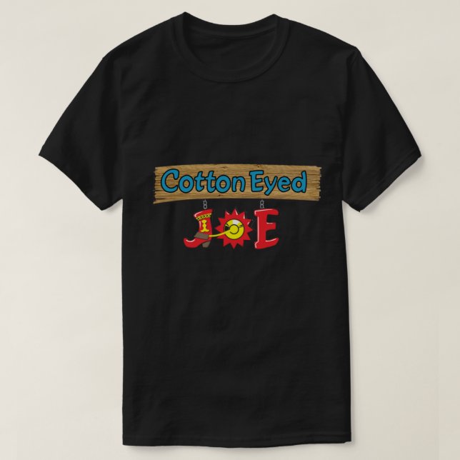Camiseta Cotton Eyed Joe (Diseño del anverso)