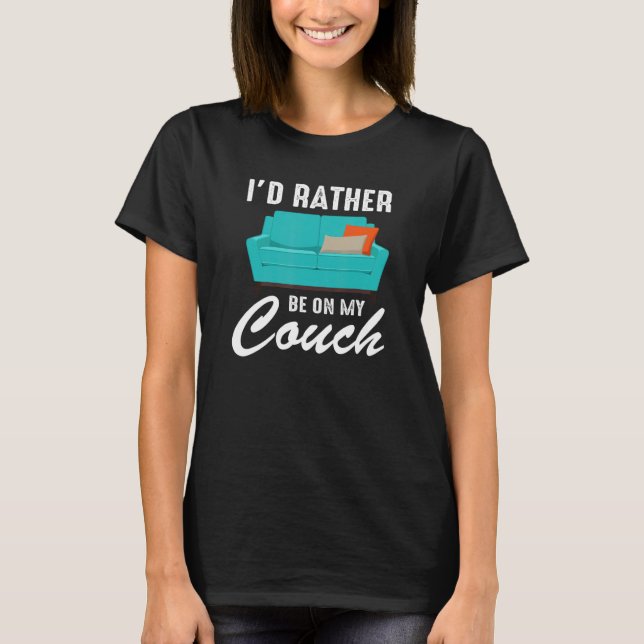 Camiseta Couch  Quote Sofa Potato Living Room (Anverso)