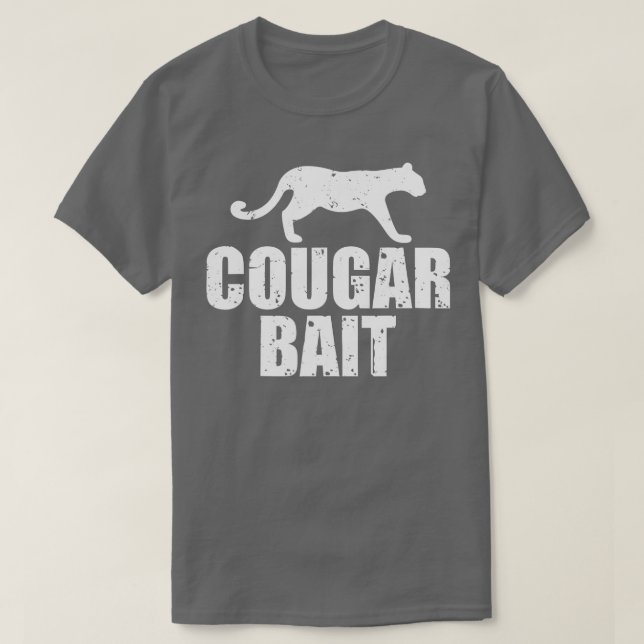 Camiseta Cougar Bait Funny Gift Cougar Caza Sucia de Pesca (Diseño del anverso)