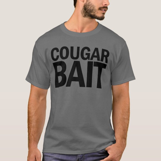 Camiseta Cougar Bait Funny Men's Cougar Lover Cougar Bait (Anverso)