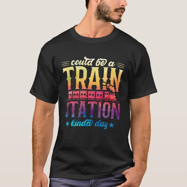 Camiseta Could Be A Train Station Kinda Day Graphic Tie Dye (Anverso)