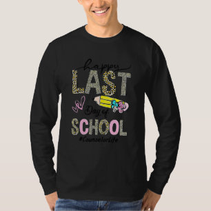 Camiseta Counselor Life Happy Last Day Summer Leo