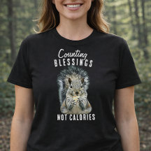 Counting Blessings Not Calories Squirrel Christian