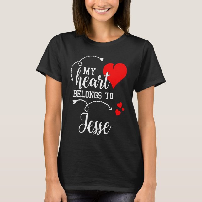 Camiseta Couples Matching  My Heart Belong to Jesse  My Lov (Anverso)