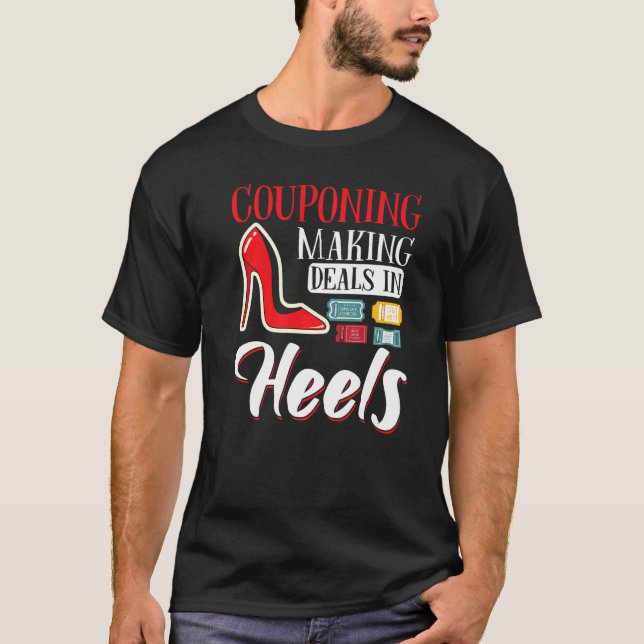 Camiseta Couponing High Heel Couponing Making Deal (Anverso)