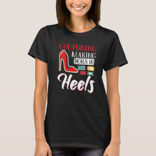 Camiseta Couponing High Heel Couponing Making Deal