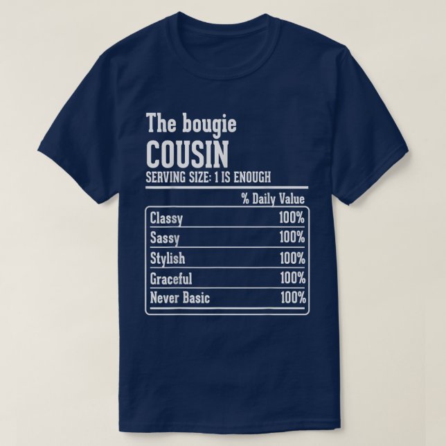 Camiseta Cousin Crew Nutritional Facts the Bougie Cousin T- (Diseño del anverso)