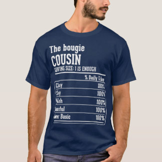 Camiseta Cousin Crew Nutritional Facts the Bougie Cousin T-