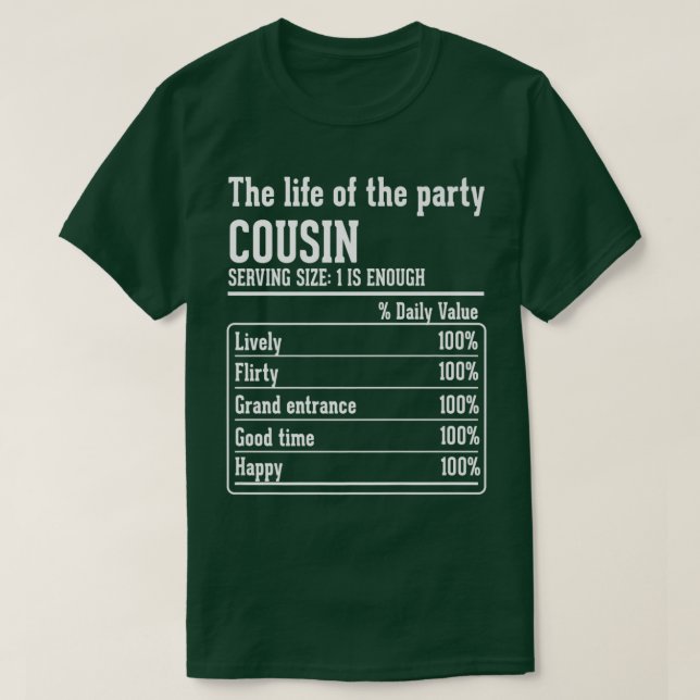 Camiseta Cousin Crew Nutritional Facts the life of the part (Diseño del anverso)