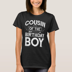 Camiseta Cousin Of The Birthday Boy Cute Matching Family Pa