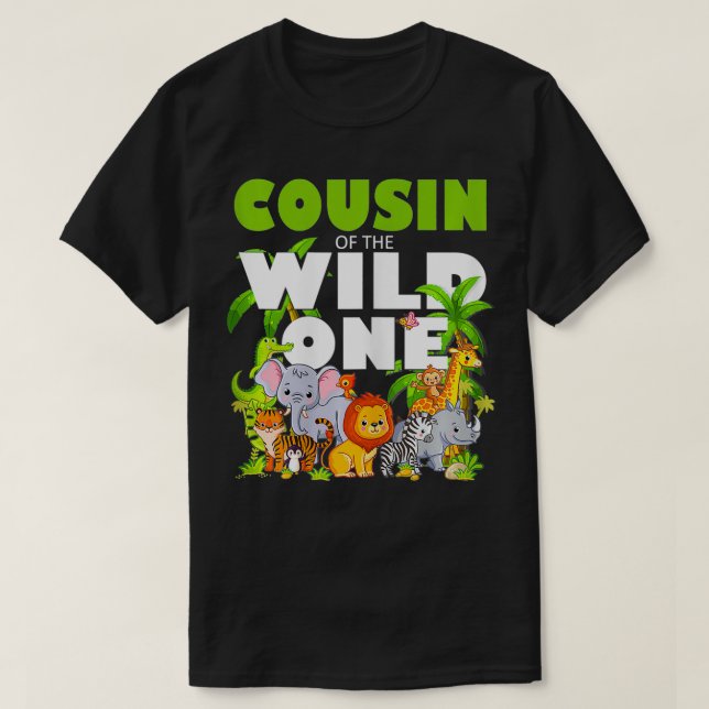 Camiseta Cousin of the Wild One Zoo Birthday Safari Jungle  (Diseño del anverso)