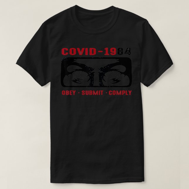 Camiseta Covid1984 Obey Enviar Cumplimento  (Diseño del anverso)