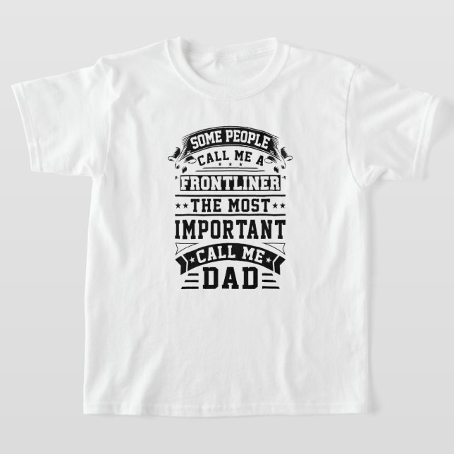 Camiseta COVID 19 Regalo Frontliner Algunos Me Llaman (Distribución)