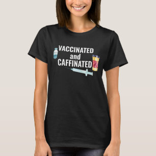Camiseta Covid Coronavirus Vacunado y Caffeinado