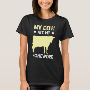 Camiseta Cow Homework Comer Excusa Cita Heifer Calf Barn
