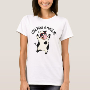 Camiseta Cow Puns me emociona un divertido muñeco de vaca