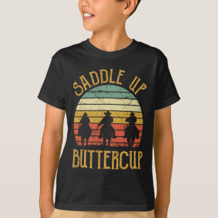 Camiseta Cowboy Cowgirl Southern Western Saddle Up Buttercu