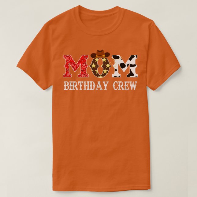 Camiseta Cowboy Mom Birthday Crew Western Rodeo Tema Nacimi (Diseño del anverso)