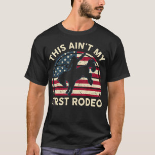 Camiseta Cowboy-Shirt Aint My First Rodeo Funny Hor Occiden
