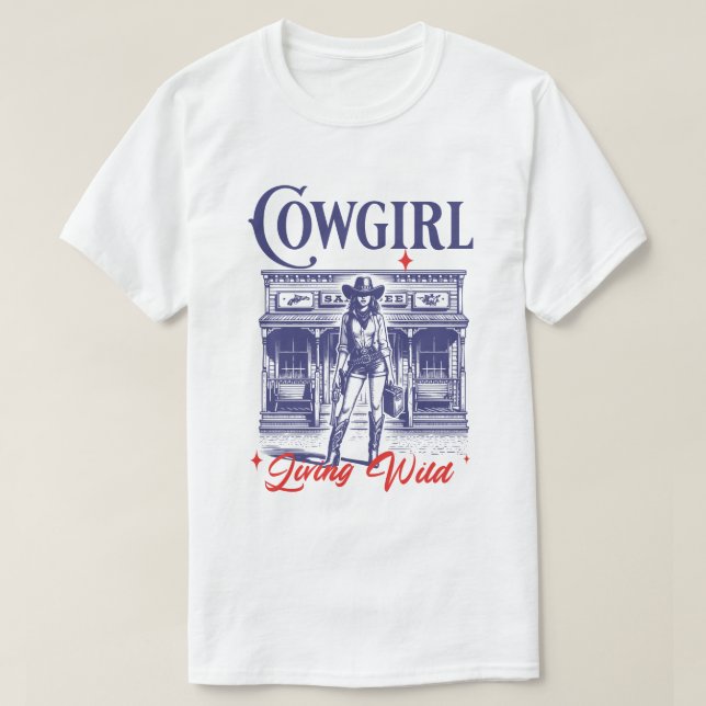Camiseta Cowgirl Living Wild West T-Shirt (Diseño del anverso)