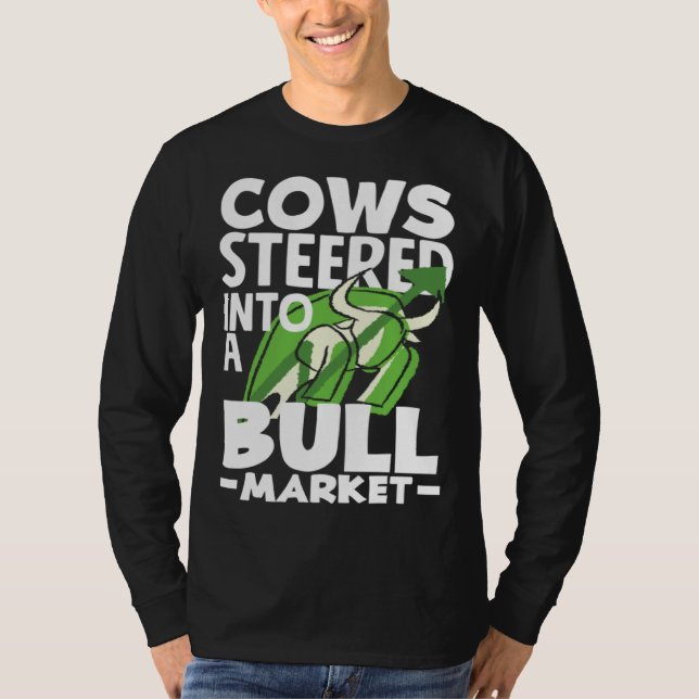 Camiseta Cows Steered Into A Bull Market Investor Day (Anverso)