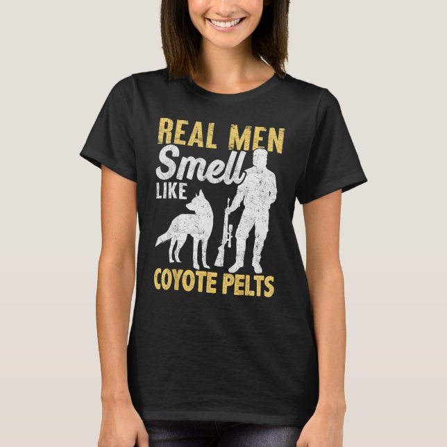 Camiseta Coyote Hunting Coyote Hunter Yote Men Smell Coyote (Anverso)