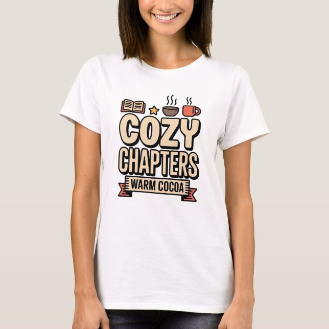 Camiseta Cozy Chapters Warm Cocoa Holiday (Anverso)