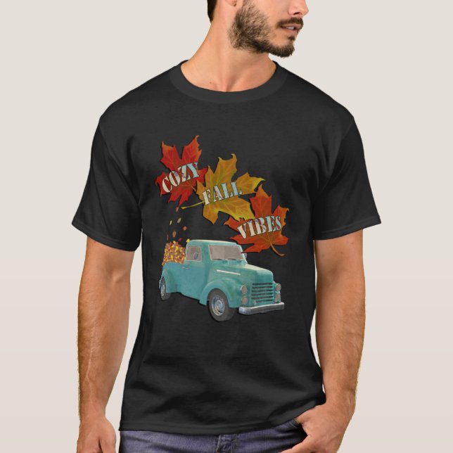Camiseta Cozy Fall Vibes Quote Graphic Autumn Leaves Pickup (Anverso)
