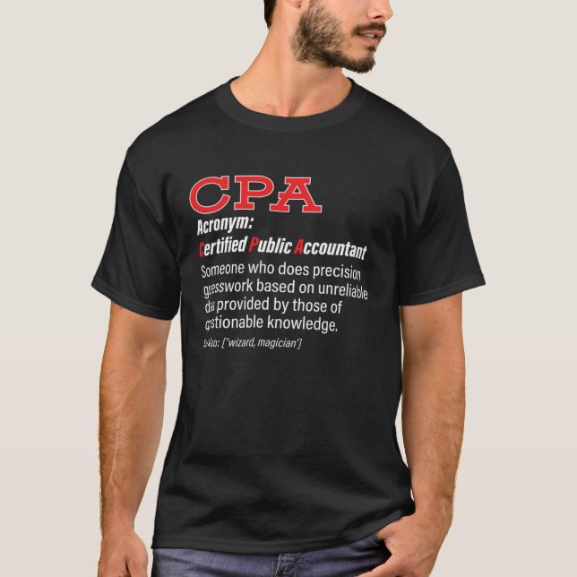 Camiseta CPA Definition Certified Public Accountant Account (Anverso)