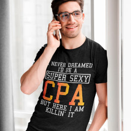 Camiseta Cpa Nunca Soñó Contador Gracioso