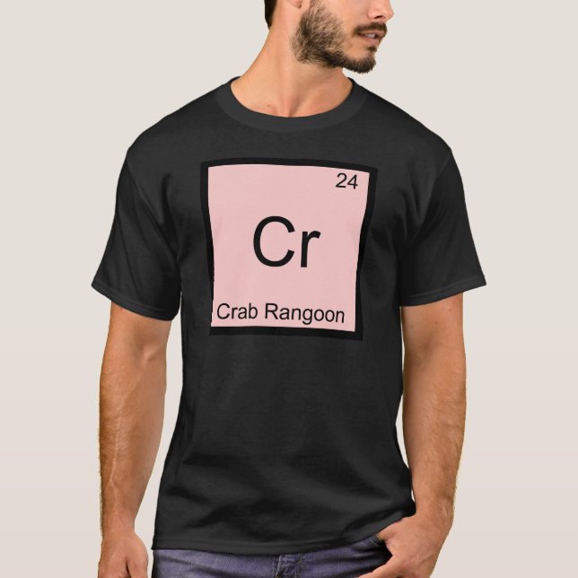 Camiseta Cr - Crab Rangoon Funny Chemistry Element Symbol (Anverso)