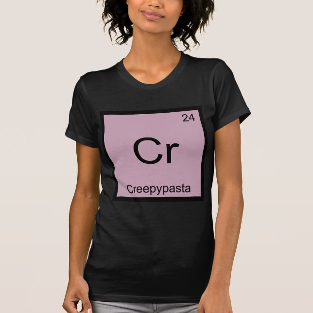 Camiseta Cr - tabla periódica de la química de Creepypasta (Anverso)