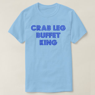 Camiseta Crab Leg Buffet King