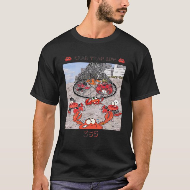 Camiseta Crab Trap Life 365 T Shirt (Anverso)