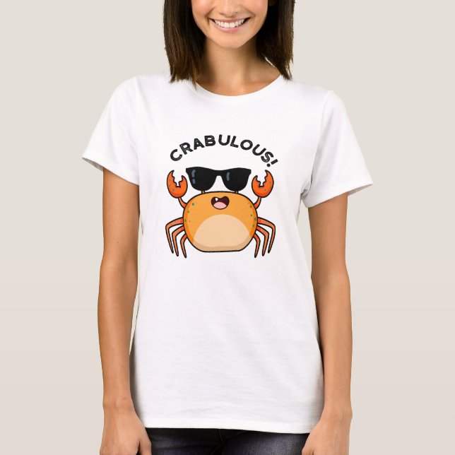 Camiseta Crabulous Funny Crab Pun (Anverso)
