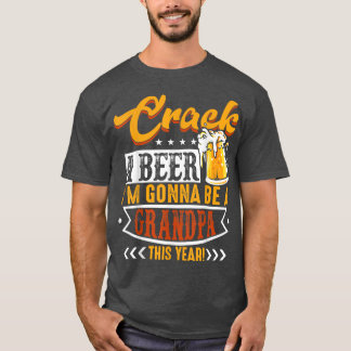 Camiseta Crack A Beer Voy a ser un abuelo este año Funn