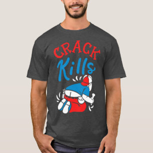 Camiseta Crack Kills Funny Plumber