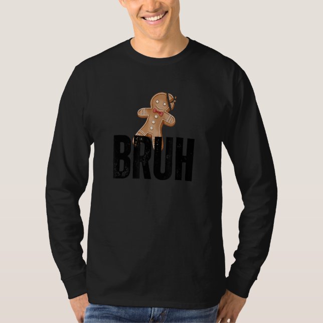 Camiseta cracked gingerbread man withu201Dbruhu201D funny m (Anverso)