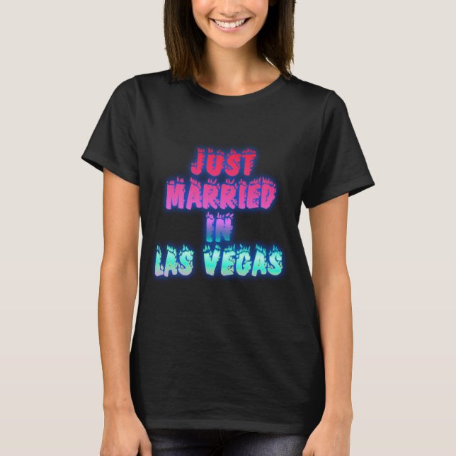 Camiseta Cracking Fire Style acaba de casarse en Las Vegas (Anverso)