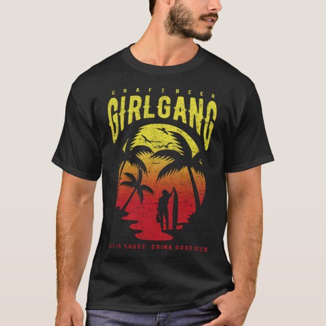Camiseta Craft Beer Girl Gang Surfer Beach Vacation Vacay F (Anverso)