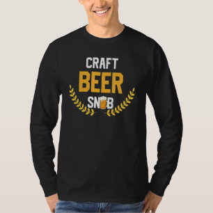 Camiseta Craft Beer Snob Cerveza Beer Bebiendo Humor de Art