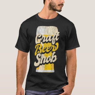 Camiseta Craft Beer Snob Funny Craft Beer