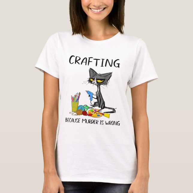 Camiseta Crafting Porque El Asesinato Está Equivocando Al G (Anverso)