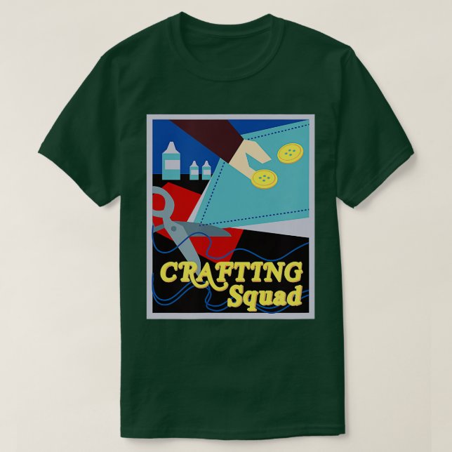 Camiseta Crafting Squad Team Crafting Hobby Crafter  (Diseño del anverso)