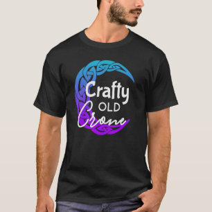 Camiseta Crafty Old Crone, Witch, Wiccan, Pagan Crone Desig