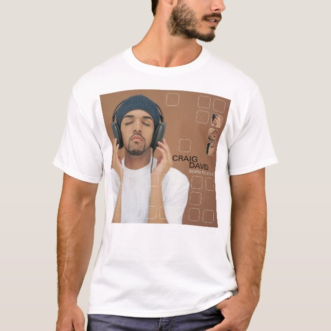 Camiseta Craig David nacido para hacerlo (Anverso)