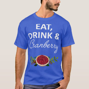 Camiseta Cranberry para tomar un trago