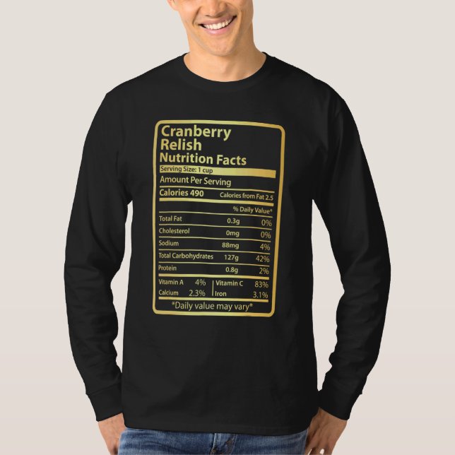 Camiseta Cranberry Relish Nutrition Facts Food For Thanksgi (Anverso)