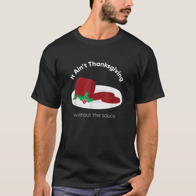 Camiseta Cranberry Sauce Thanksgiving Day  (Anverso)